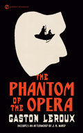 The Phantom of the Opera (Centennial)