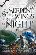The Serpent & the Wings of Night: Book 1 of the Nightborn Duet