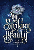 My Striking Beauty: a Cinderella retelling