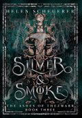 Silver & Smoke: An epic fantasy romance