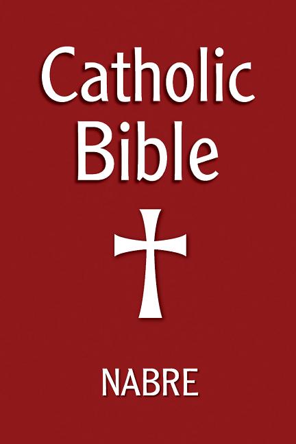 Catholic Bible, Nabre (Revised)