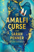 The Amalfi Curse: A Bewitching Tale of Sunken Treasure, Forbidden Love, and Ancient Magic on the Amalfi Coast (Original)