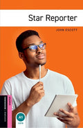 Oxford Bookworms Library: Star Reporter: Starter: 250-Word Vocabulary