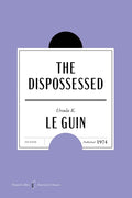 The Dispossessed American Classics Edition