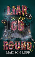Liar Go Round