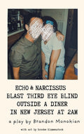 Echo and Narcissus Blast Third Eye Blind Outside A Diner in New Jersey at 2AM