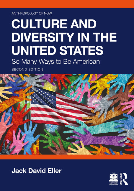 Culture and Diversity in the United States: So Many Ways to Be American