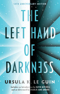 The Left Hand of Darkness: 50th Anniversary Edition