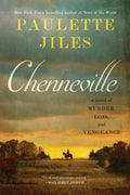 Chenneville: A Novel of Murder, Loss, and Vengeance