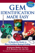Gem Identification Made Easy (6th Edition): A Hands-On Guide to More Confident Buying & Selling (Edition, New, Updated and Expanded)
