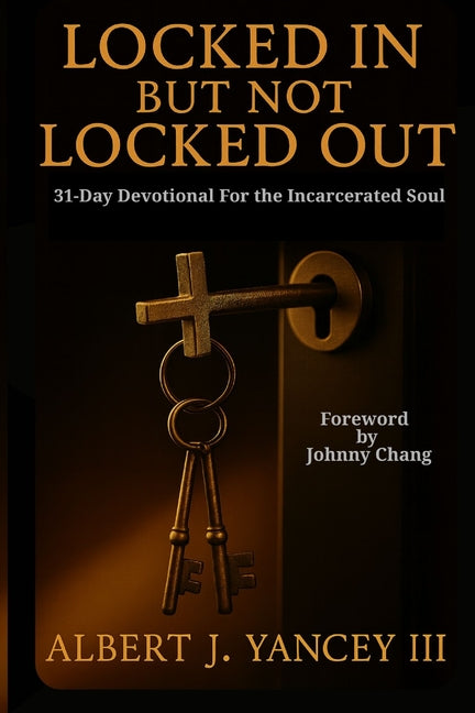 Locked In But Not Locked Out