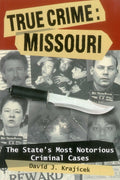 True Crime: Missouri