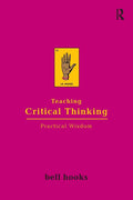 Teaching Critical Thinking: Practical Wisdom