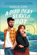 A Dish Best Served Hot (Original)