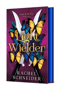 Light Wielder: Fire & Metal: Book Two