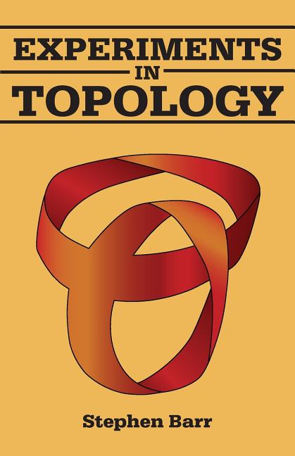 Experiments in Topology (Revised)