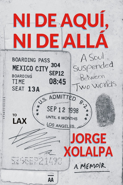 Ni De Aqui, Ni De Alla: A Soul Suspended Between Two Worlds