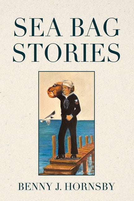 Sea Bag Stories