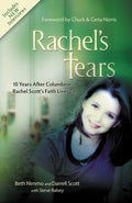 Rachel's Tears: 10th Anniversary Edition: The Spiritual Journey of Columbine Martyr Rachel Scott (Anniversary)
