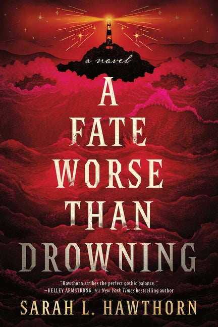 A Fate Worse Than Drowning