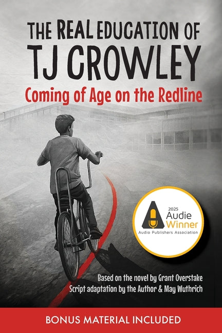 The Real Education of TJ Crowley: Coming of Age on the Redline