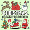 Christmas Bold and Easy Coloring Book