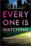 Everyone Is Watching: A Locked-Room Thriller (Original)
