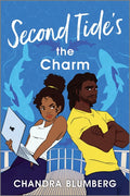 Second Tide's the Charm (Original)