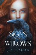 Signs In The Willows
