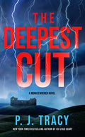 The Deepest Cut: A Monkeewrench Novel