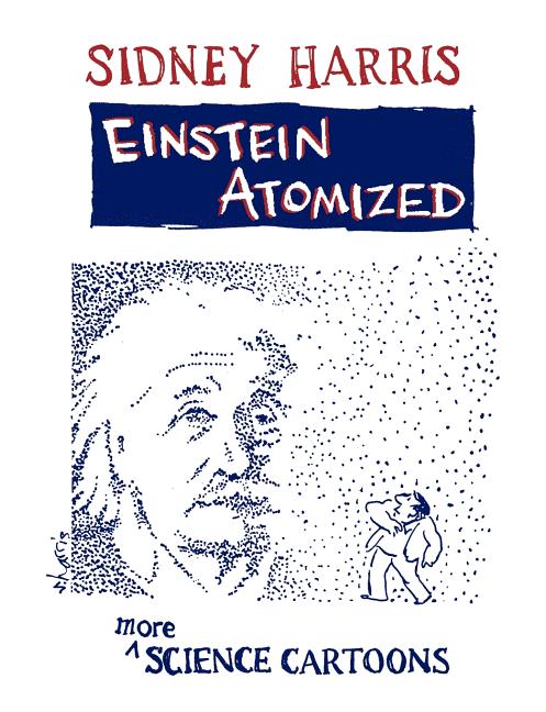 Einstein Atomized: More Science Cartoons (1996)