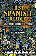 First Spanish Reader: A Beginner's Dual-Language Book (Revised)