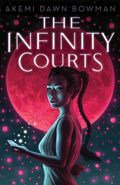 The Infinity Courts (Reprint)