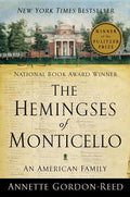 The Hemingses of Monticello: An American Family