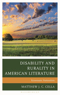 Disability and Rurality in American Literature: Ecosomatic Pastoralism
