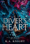 Diver's Heart: A Dark Romance