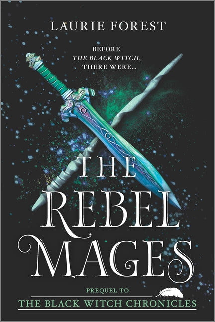 The Rebel Mages: A 2-In-1 Collection (First Time Trade)