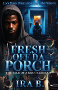 Fresh Off Da Porch