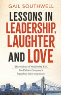 Lessons in Leadership, Laughter and Love