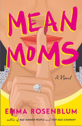 Mean Moms