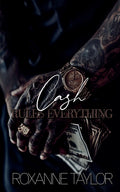 Cash Rules Everything