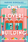 Only Lovers in the Building (Original)