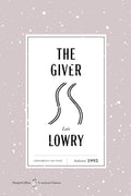 The Giver American Classics Edition: A Newbery Award Winner