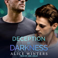 Deception in Darkness