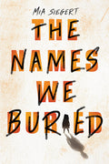 The Names We Buried