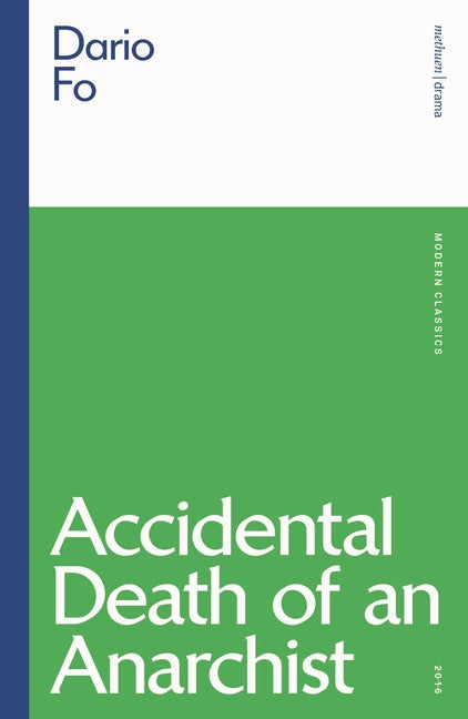 Accidental Death of an Anarchist (Revised)