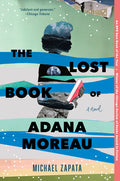The Lost Book of Adana Moreau (First Time Trade)