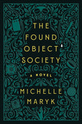 The Found Object Society