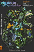 Absolution: A Southern Reach Novel