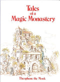 Tales of a Magic Monastery (Revised)